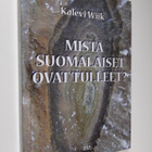 Kalevi Wiik : Mistä suomalaiset ovat tulleet - pikkukuva 1