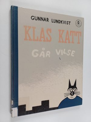 Gunnar Lundkvist : Klas katt går vilse