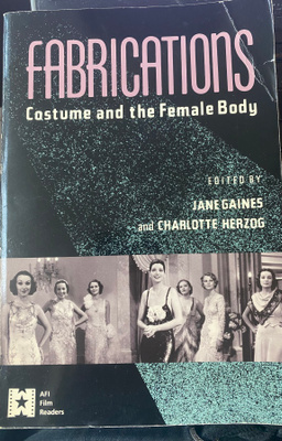 Fabrications. Costume and the Female Body