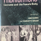 Fabrications. Costume and the Female Body - pikkukuva 1