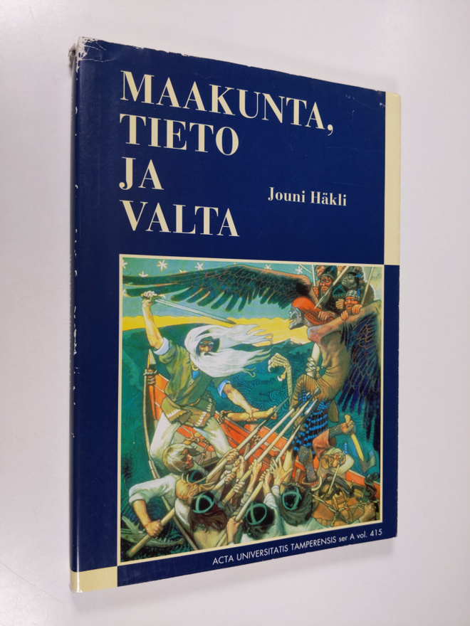 Jouni Häkli : Maakunta, tieto ja valta (signeerattu)