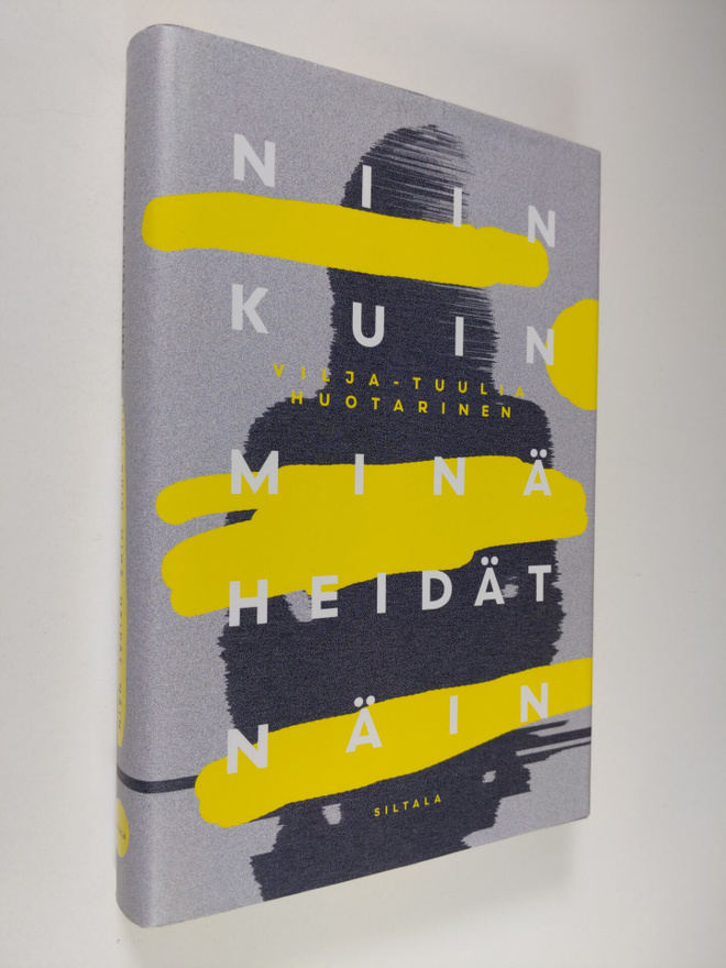 Vilja-Tuulia Huotarinen : Niin kuin minä heidät näin : (k...