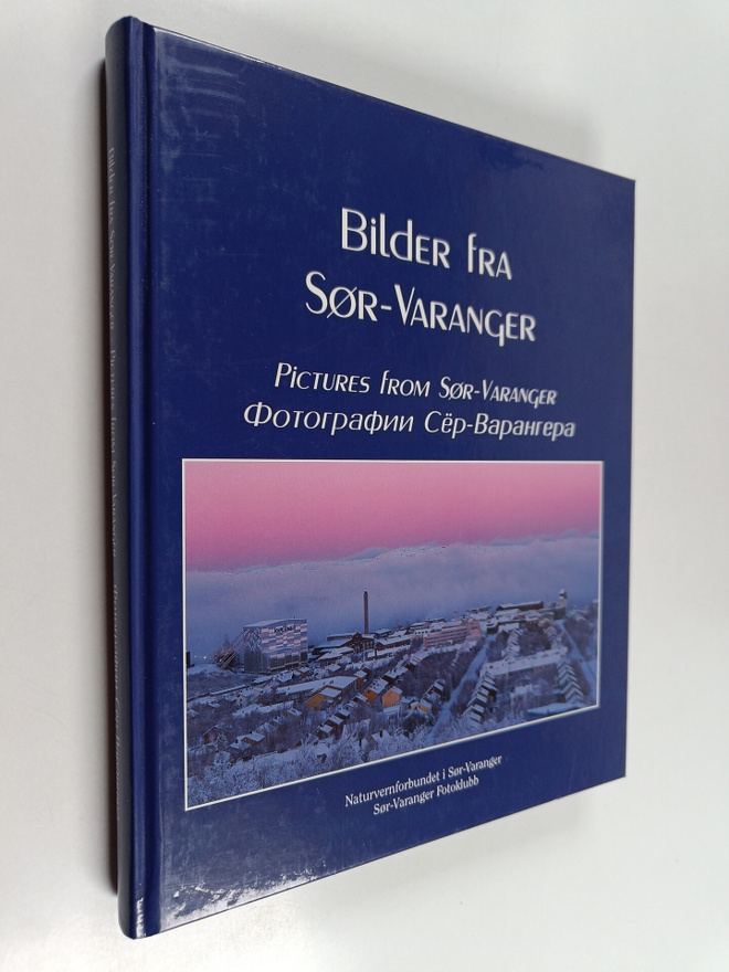 Bilder fra Sor-Varanger = Pictures from Sor-Varanger