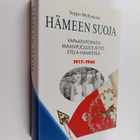 Seppo Myllyniemi : Hämeen suoja : vapaaehtoinen maanpuolu... - pikkukuva 1