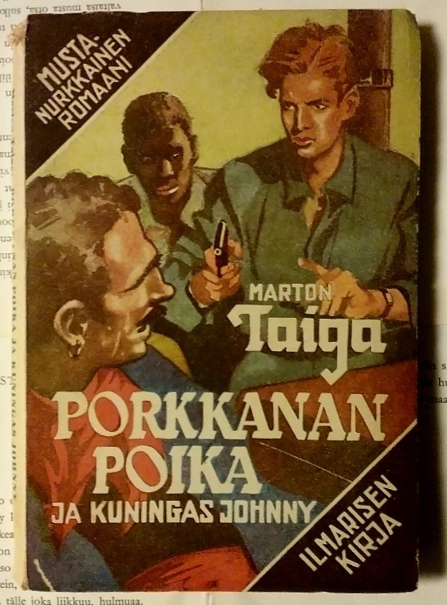 Marton Taiga - Porkkanan poika ja kuningas Johnny (nid.)