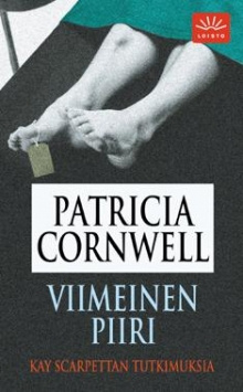 Patricia Cornwell - Viimeinen piiri