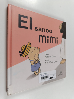 Yih-Fen Chou : Ei sanoo Mimi