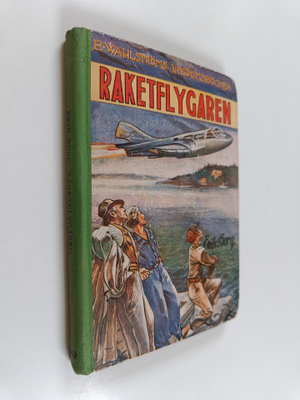 Erik Borg : Raketflygaren : berättelse för pojkar