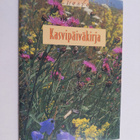 Annukka (toim.) Taskinen : Luonto : Kasvipäiväkirja - pikkukuva 1