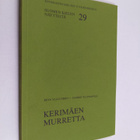 Eeva Yli-Luukko : Kerimäen murretta - pikkukuva 1