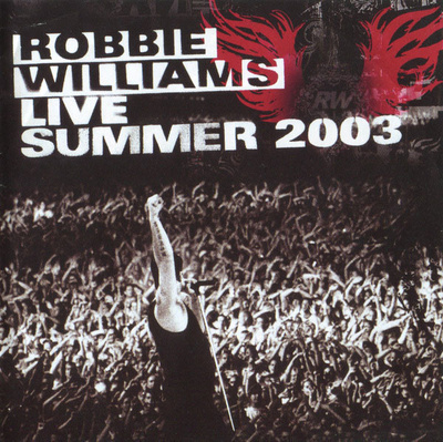 Robbie Williams - Live Summer 2003 (CD) MINT!!
