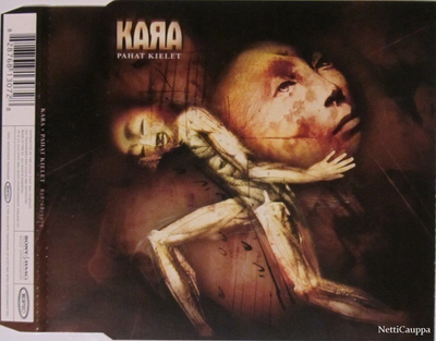 Kara • Pahat Kielet CD-Single