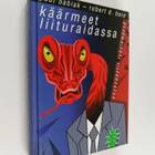 Pirjo Haapoja ym. : Käärmeet liituraidassa - psykopaatit ... - pikkukuva 1