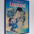 Hannu Lukkarinen ym. : The Six Seasons of Lapland - pikkukuva 1