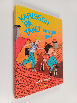 Astrid Lindgren : Karlsson på taket smyger igen