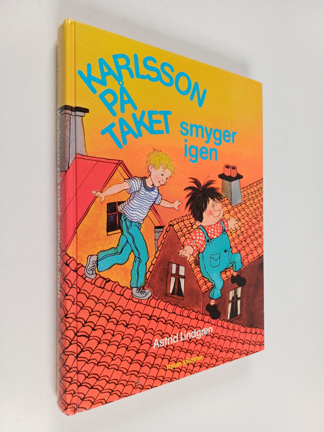 Astrid Lindgren : Karlsson på taket smyger igen