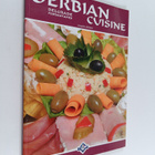 Biljana Lukovic ym. : Serbian Cuisine : Belgrade restaura... - pikkukuva 1