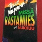 Pelle Miljoona : Missä rastamies nukkuu - pikkukuva 1