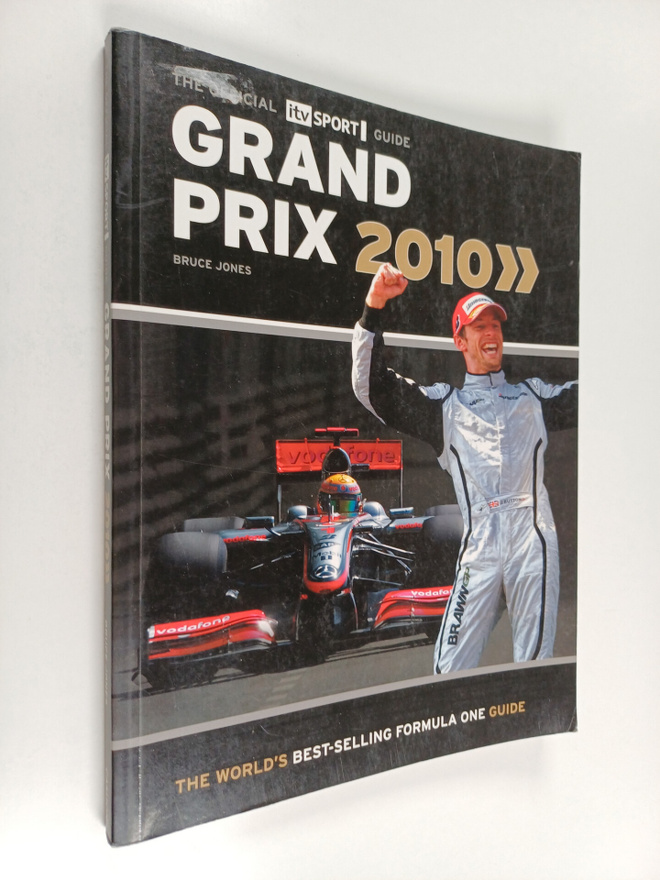 Bruce Jones : Grand Prix 2010 : the official itvsport guide