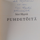 Siiri Hyytiä : Puhdetöitä (signeerattu, tekijän omiste) - pikkukuva 3