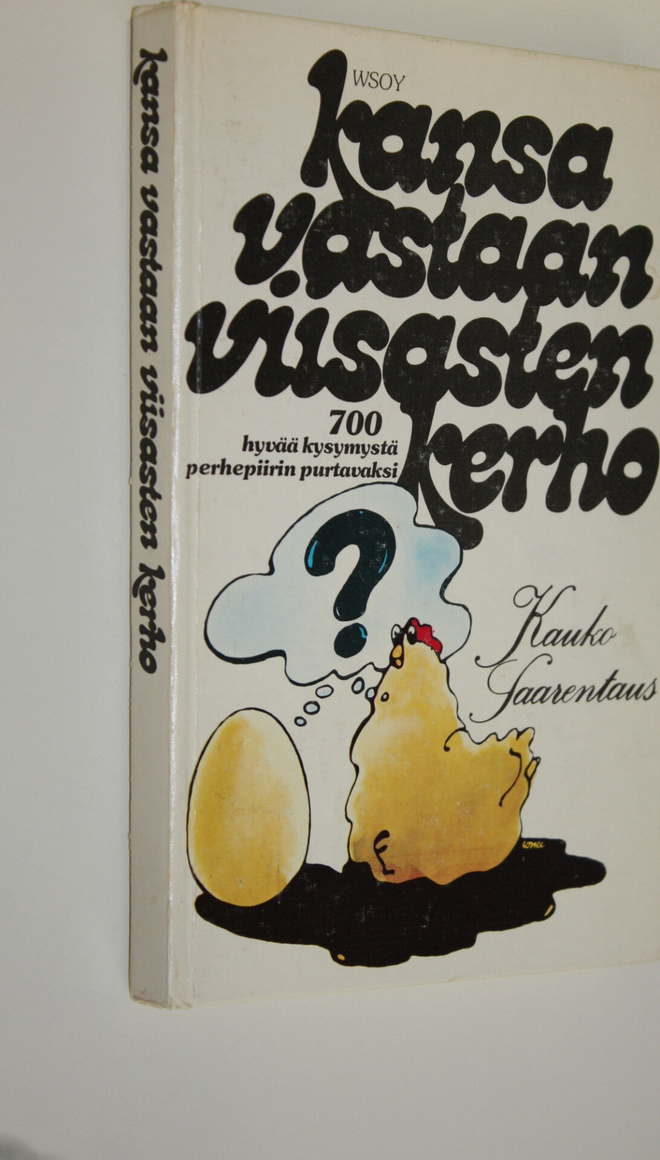 Kauko Saarentaus : Kansa vastaan viisastenkerho
