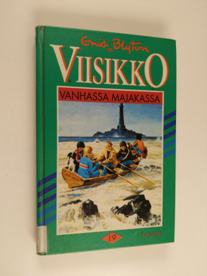 Enid Blyton : Viisikko vanhassa majakassa