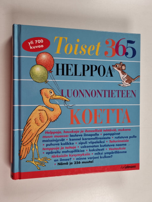 E. Richard Churchill : Toiset 365 helppoa luonnontieteen ...
