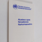 Alustava opas Nimettömiin Narkomaaneihin - pikkukuva 1