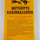 Carl-Henning Wijkmark : Metsästys Karinhallessa - pikkukuva 2