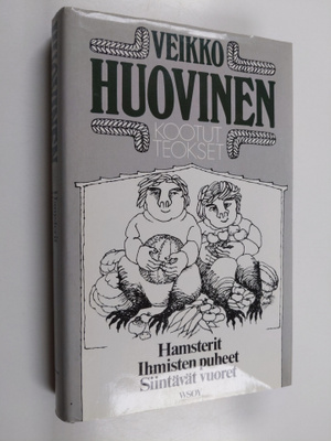 Veikko Huovinen : Kootut teokset 3 osa