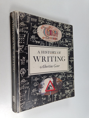 Albertine Gaur : A history of writing