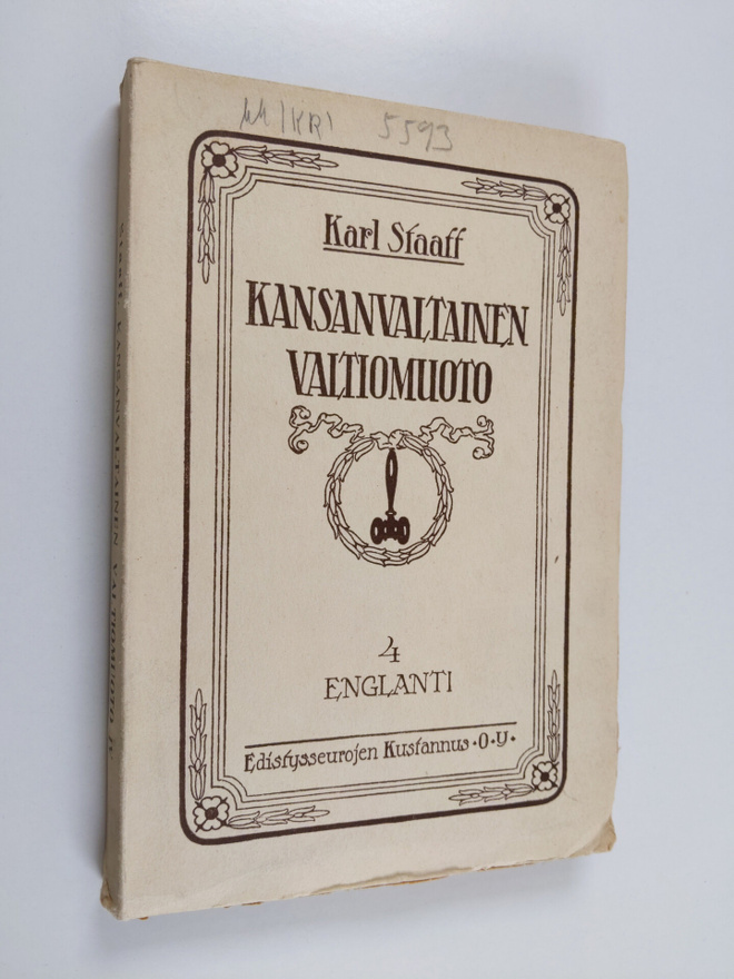Karl Staaff : Kansanvaltainen valtiomuoto IV - Englanti