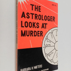 Barbara H. Watters : The Astrologer Looks at Murder - pikkukuva 1