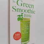 Kristine Miles : The Green Smoothie Bible - 300 Delicious... - pikkukuva 1