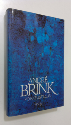 Andre Brink : Poikkeustiloja