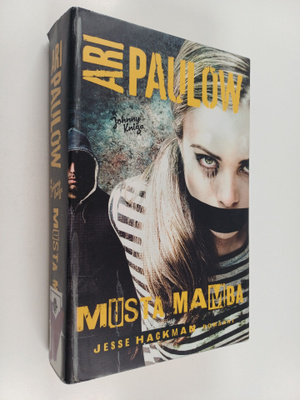 Ari Paulow : Musta mamba : Jesse Hackman -romaani