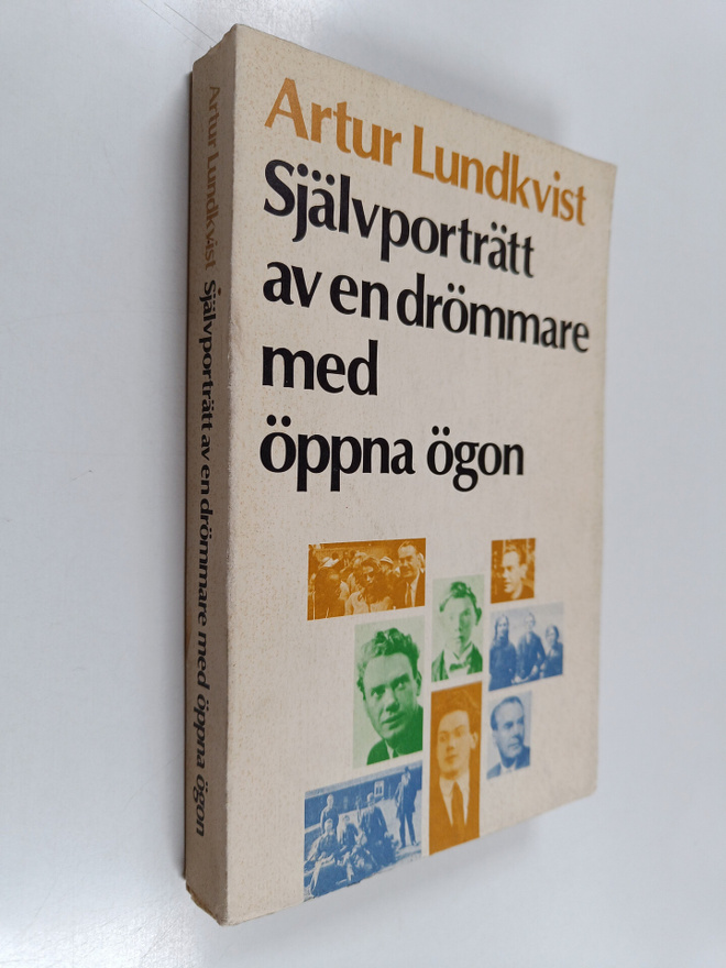 Artur Lundkvist : Självporträtt av en drömmare med öppna ...