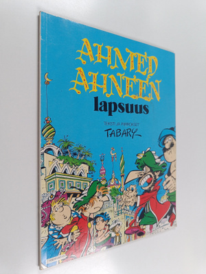 Tabary : Ahmed Ahneen lapsuus