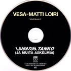 Vesa-Matti Loiri • Lankon Tanko (Ja Muita Askelmia) CD - pikkukuva 4