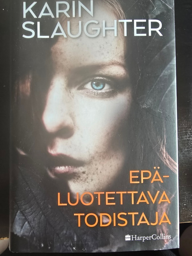 Karin Slaughter: Epäluotettava Todistaja 1.p