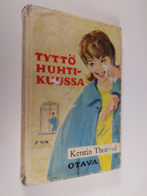 Kerstin Thorvall : Tyttö huhtikuussa