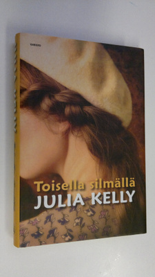 Julia Kelly : Toisella silmällä