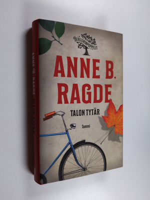 Anne B. Ragde : Talon tytär