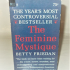 THE FEMININE MYSTIQUE  (Betty Friedan) - pikkukuva 1