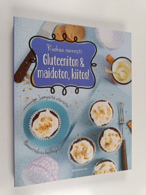 Judith Wills : Gluteeniton & maidoton, kiitos!