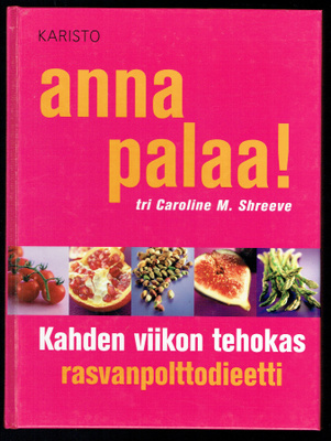 tri Caroline M. Shreeve: Anna palaa!