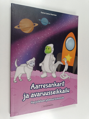 Sanna Leena Saarinen : Aarresankarit ja avaruusseikkailu