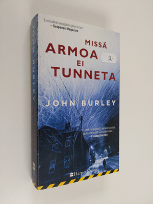 John Burley : Missä armoa ei tunneta