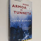 John Burley : Missä armoa ei tunneta - pikkukuva 1