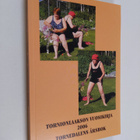 Tornionlaakson vuosikirja =Tornedalens årsbok 2006 - pikkukuva 1